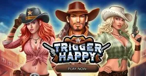 Trigger Happy play now
