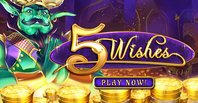 5 wishes play now