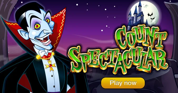 Count Spectacular slot play now Count Spectacular slot play now
