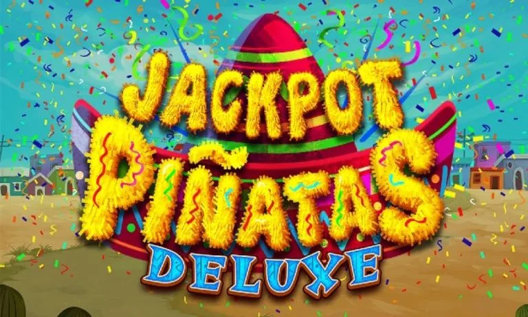 Jackpot Piñatas Deluxe