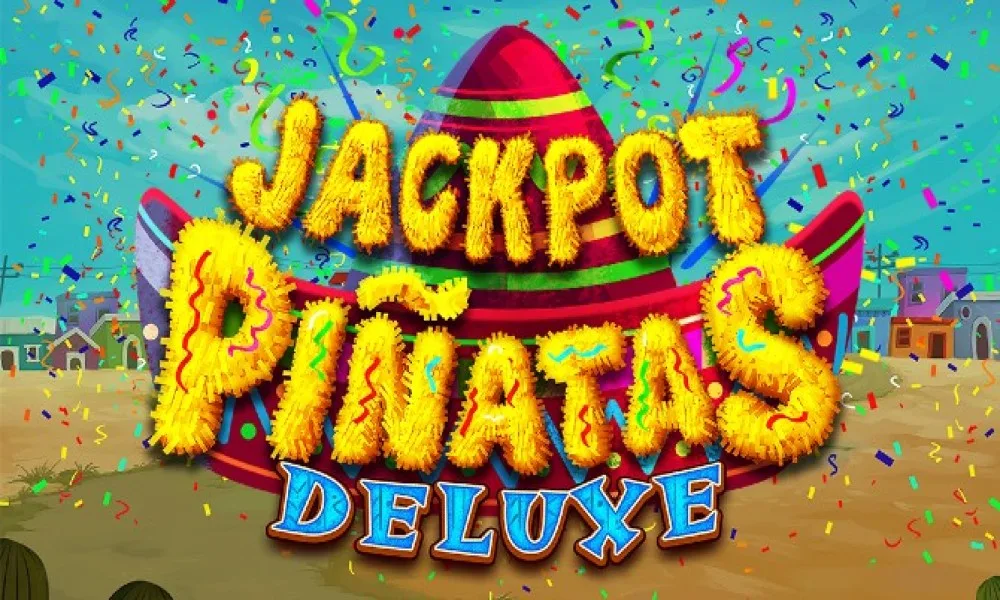 Jackpot Piñatas Deluxe