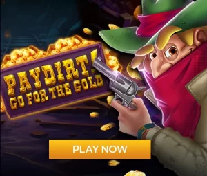 Paydirt! Go for the Gold