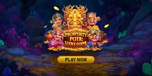 Play Prosperity Pots Lucky Coins